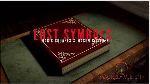 The Lost SYMBOL, Secrets to Magic Squares and the Masonic Cipher