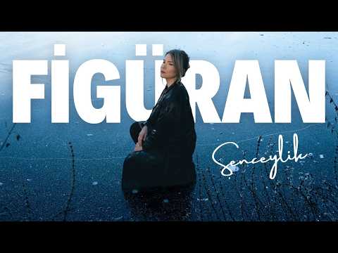 Şenceylik - Figüran (Official Lyric Video)