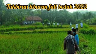 Download Lagu Takbiran Lebaran Idul Fitri 2023 Merdu Full Beduk | Suasana Pedesaan MP3