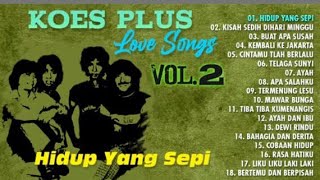Download Lagu KOES PLUS FULL ALBUM MP3