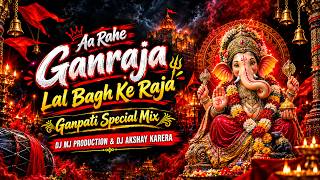 Lal Bag Ke Raja 🔥 | Dj Mj Production X Dj Akshay | Ganpati Special DJ Remix 2026