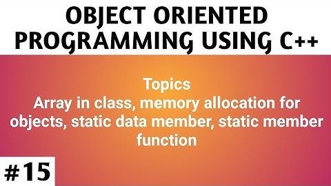 Lecture - 15 Programming with C++ || MSc Computer Science || BCA || MDU Rohtak