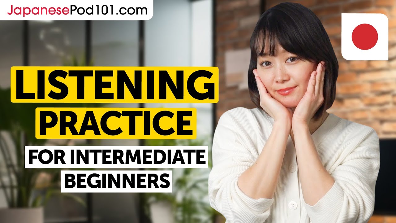 Japanese Listening Comprehension for Intermediate Learners