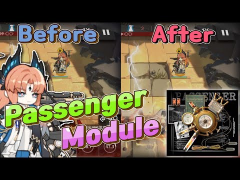 [Arknights] Passenger Module!