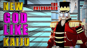 New OP "NUTCRACKER" CHRISTMAS KAIJU! (Full Guide + Showcase) ||| Kaiju Universe