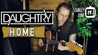 Home - Daughtry (Stanley June Acoustic Cover)