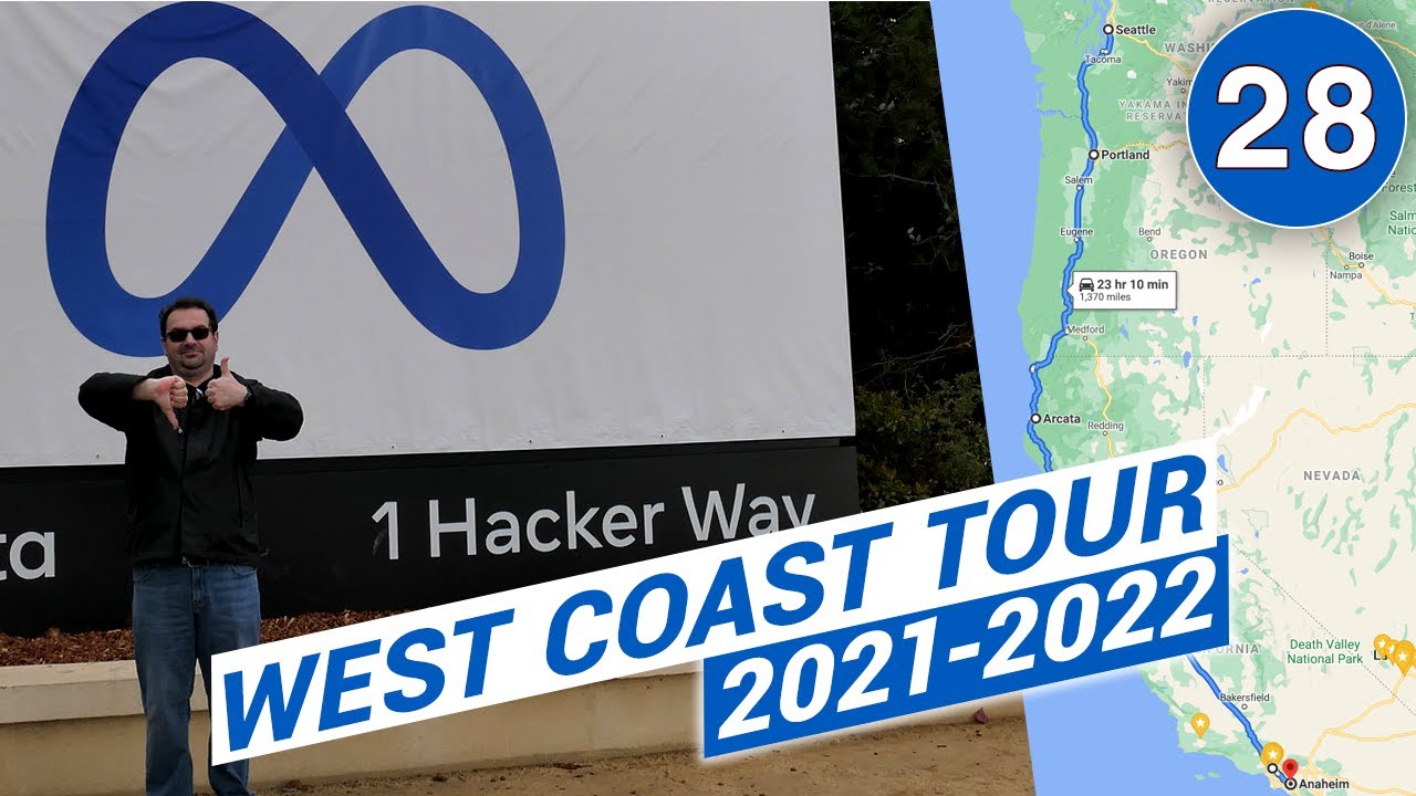 Day 8 - 2021. Mountain View,  Facebook HQ, Stanford, California. West Coast Tour. 2021-2022