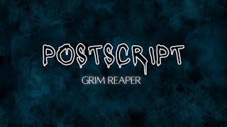 POSTSCRIPT(P.S) |Grim Reaper(Official audio)