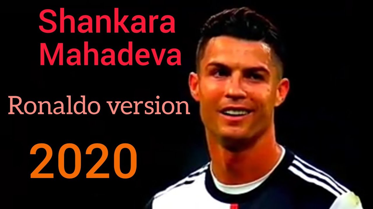 Shankara mahadeva Ronaldo version