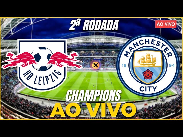 Manchester City x RB Leipzig: onde assistir ao vivo o jogo da Champions