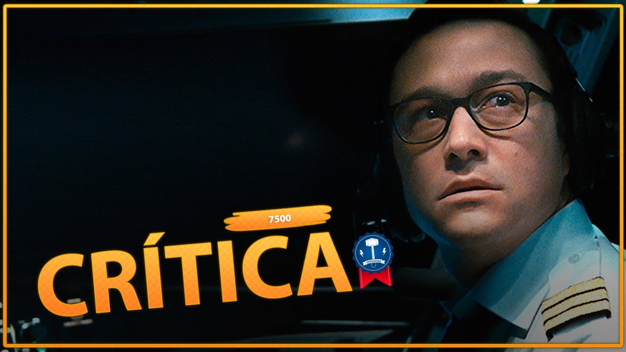 VALE A PENA ASSISTIR A 7500? | CRÍTICA SEM SPOILERS | AMAZON PRIME VIDEO