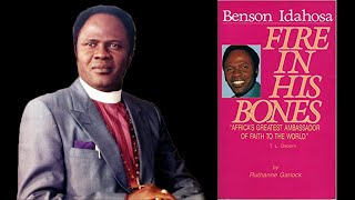 Fire In His Bones  Book  Archbishop Benson Andrews Idahosa  Life Story