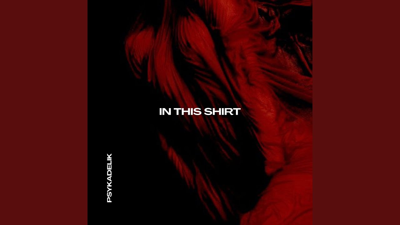 In This Shirt (Techno)