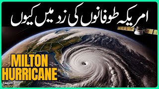Why Milton Hurricane? | اردو | हिन्दी