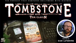 Tombstone: Hollywood Showdown with the Author of Tombstone the Book!