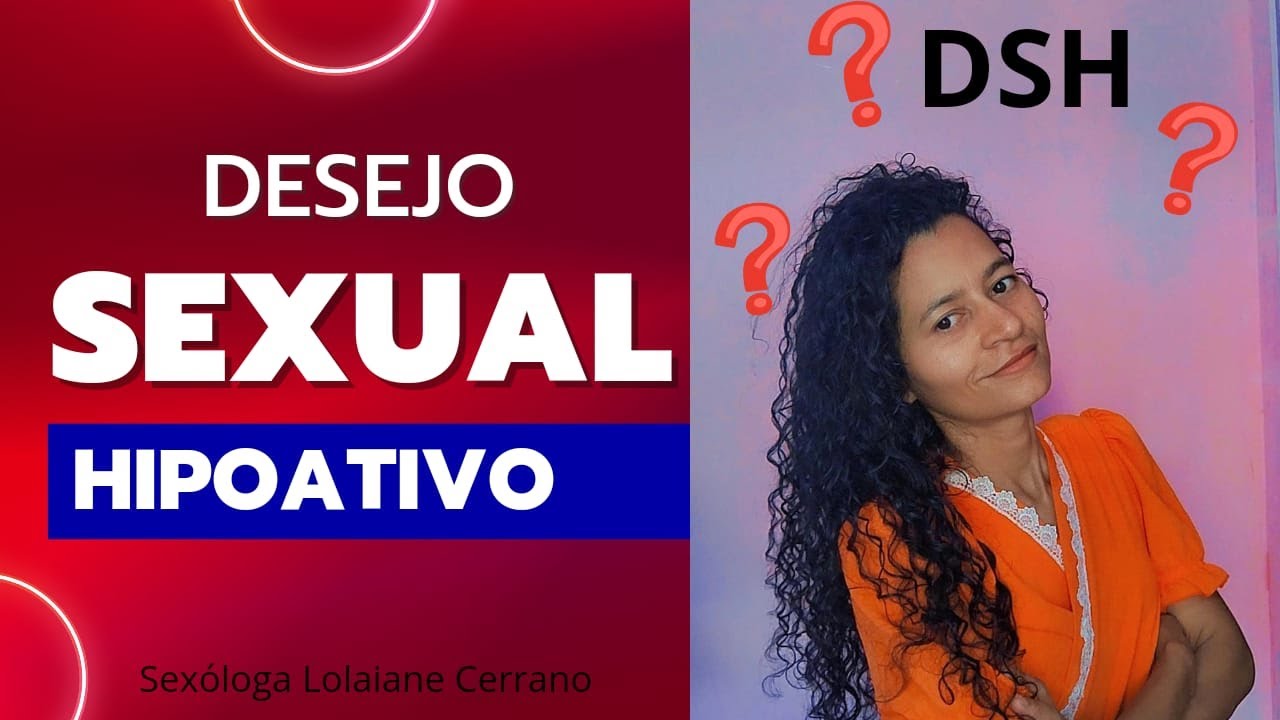 Cerca de 35% das mulheres tem DSH - YouTube