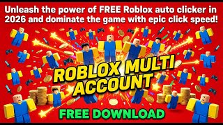 FREE OP Roblox Auto Clicker 2026 - The BEST Tool for Unlimited Clicking NO BAN! Net Worth