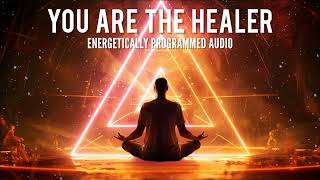 You Are The Healerenergetically Programmed Audiomorphic Doctor