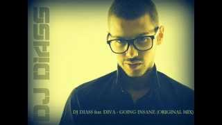 DJ DIASS feat. DIVA - GOING INSANE (ORIGINAL MIX) Resimi