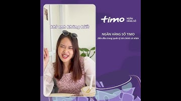Ngân hàng số Timo - Giúp bạn tự động quản lý chi tiêu