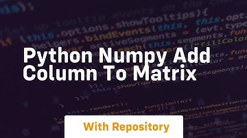 python numpy add column to matrix