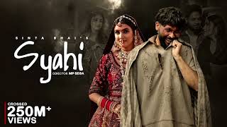 Hit Music Global presents this song ' Syahi ' Sung by Gold E Gill & Heer. Lyrics by Sintaa. .......