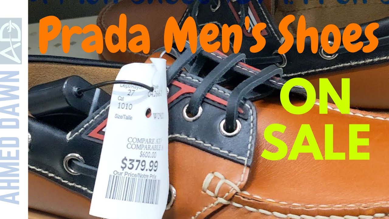 How Much Does A Pair of Prada Men Shoes Cost On Sale? Expensive, Cheap, or  Right Price? - YouTube