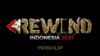 Mashup Lagu Rewind Indonesia 2021