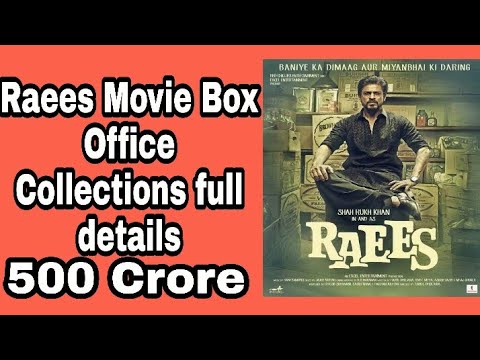 raees-movie-box-office-collections-full-details-and-hindi