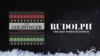 Goldfinger - Rudolph The Red-Nosed Reindeer (Official Artwork Video)