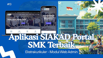 Ekstrakurikuler (Modul Web Admin) - Aplikasi Web SIAKAD SMK Portal