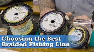 Choosing the Best Braided Fishing Line 