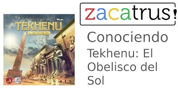 Conociendo Tekhenu: El Obelisco del Sol