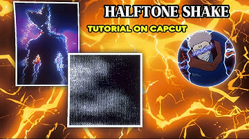 Halftone Shake Tutorial On Capcut Mobile 🙌🔥