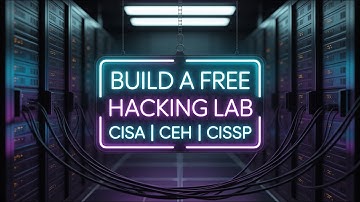 Hacking 101 No Budget? Build a FREE a Hacking Lab CISA, CEH, CISSP | Studying with a Virtual Hacking