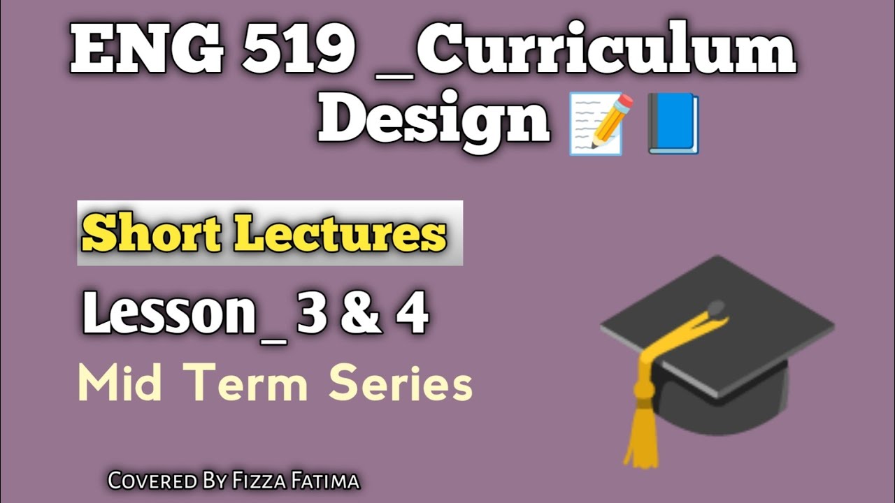Eng 519| lesson 3 & 4|Mid term short lectures