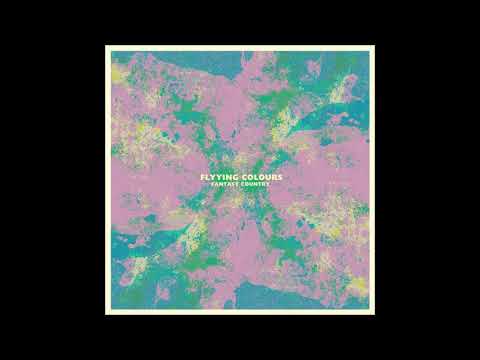 Flyying Colours — Flyying Colours - Fantasy Country (2021) [Full Album Streaming]
