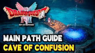 Dragon Quest 2 HD-2D Remake CAVE OF CONFUSION GUIDE (How to complete Cave of Confusion)