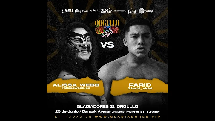 Gladiadores 21: Orgullo - Alissa Webb vs Farid