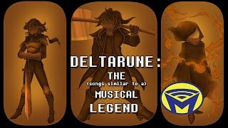 Deltarune Müzikal (değil)  - Efsane