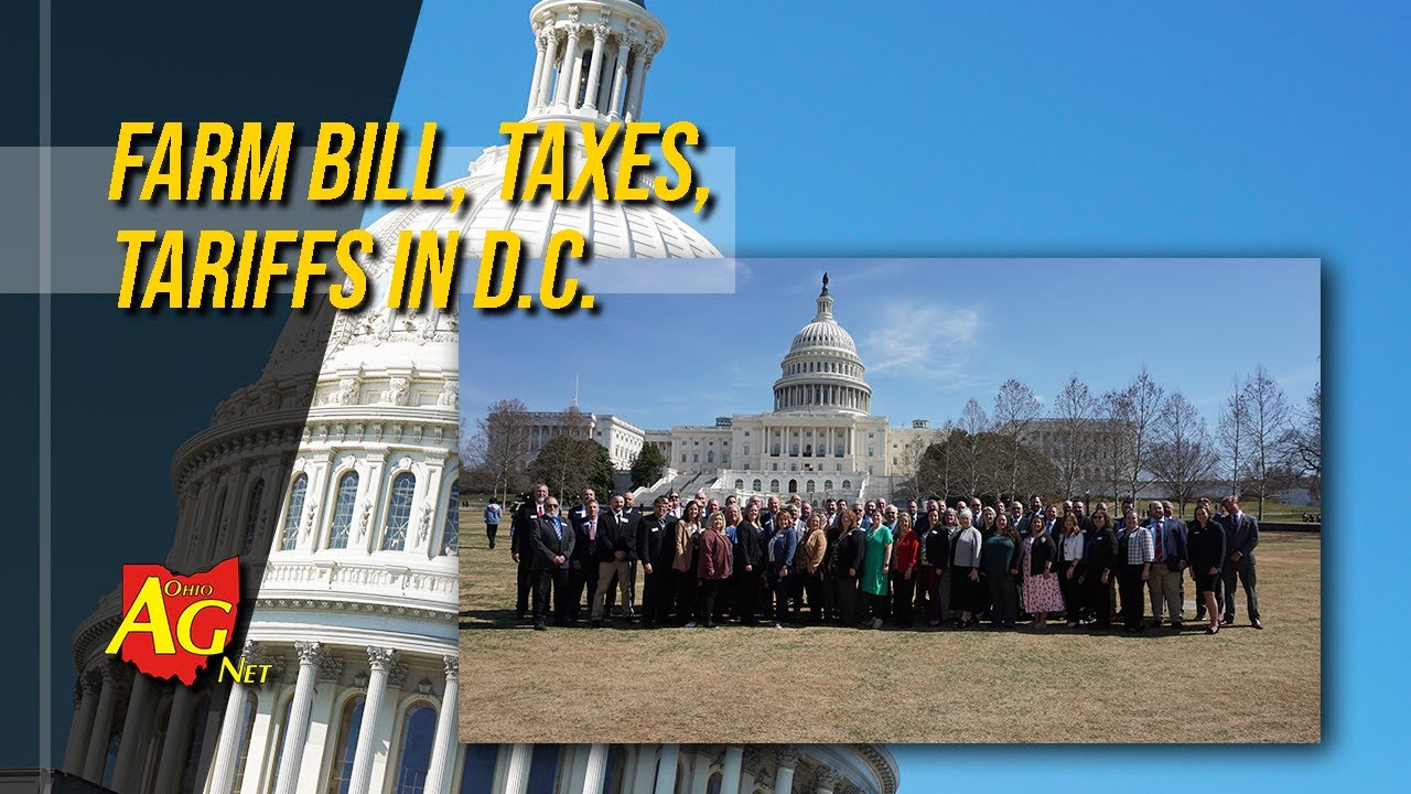 Ohio Farm Bureau county leaders face uncertainty in D.C. amid concerns in Farm Bill, taxes, tariffs