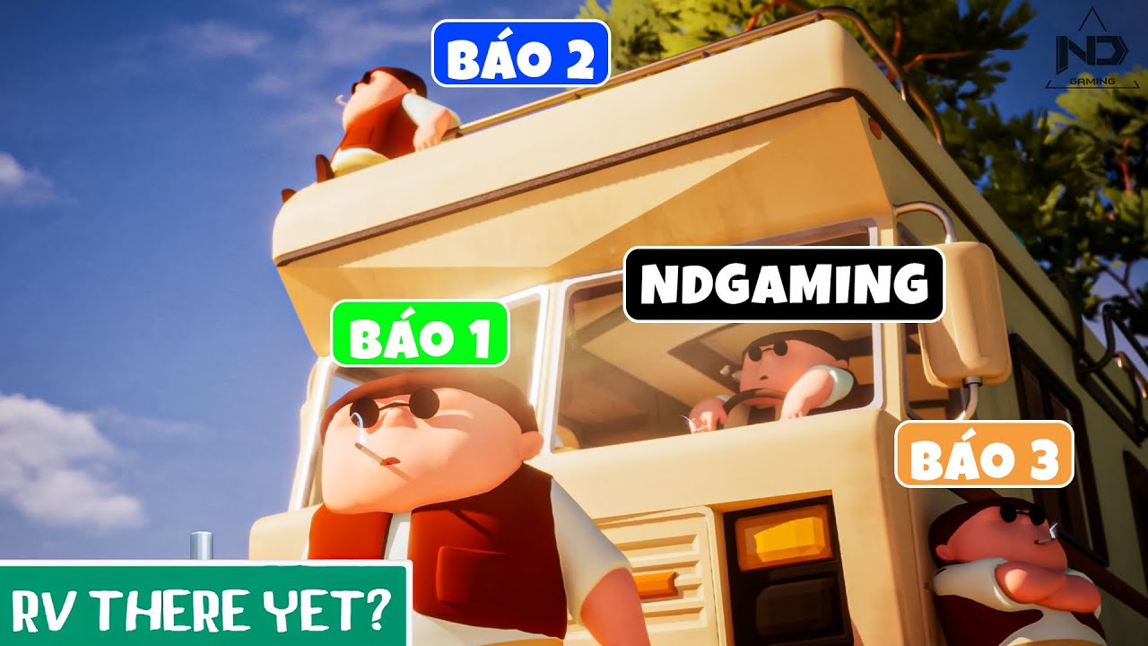 RV There Yet? #1 - Chuyến Phiêu Lưu Cắm Trại Bất Ổn Của Team Báo