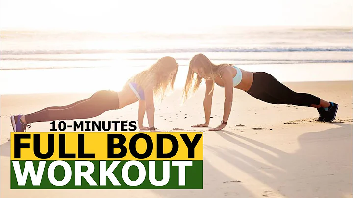 Quick and Effective 10-Minute Full Body Workout
