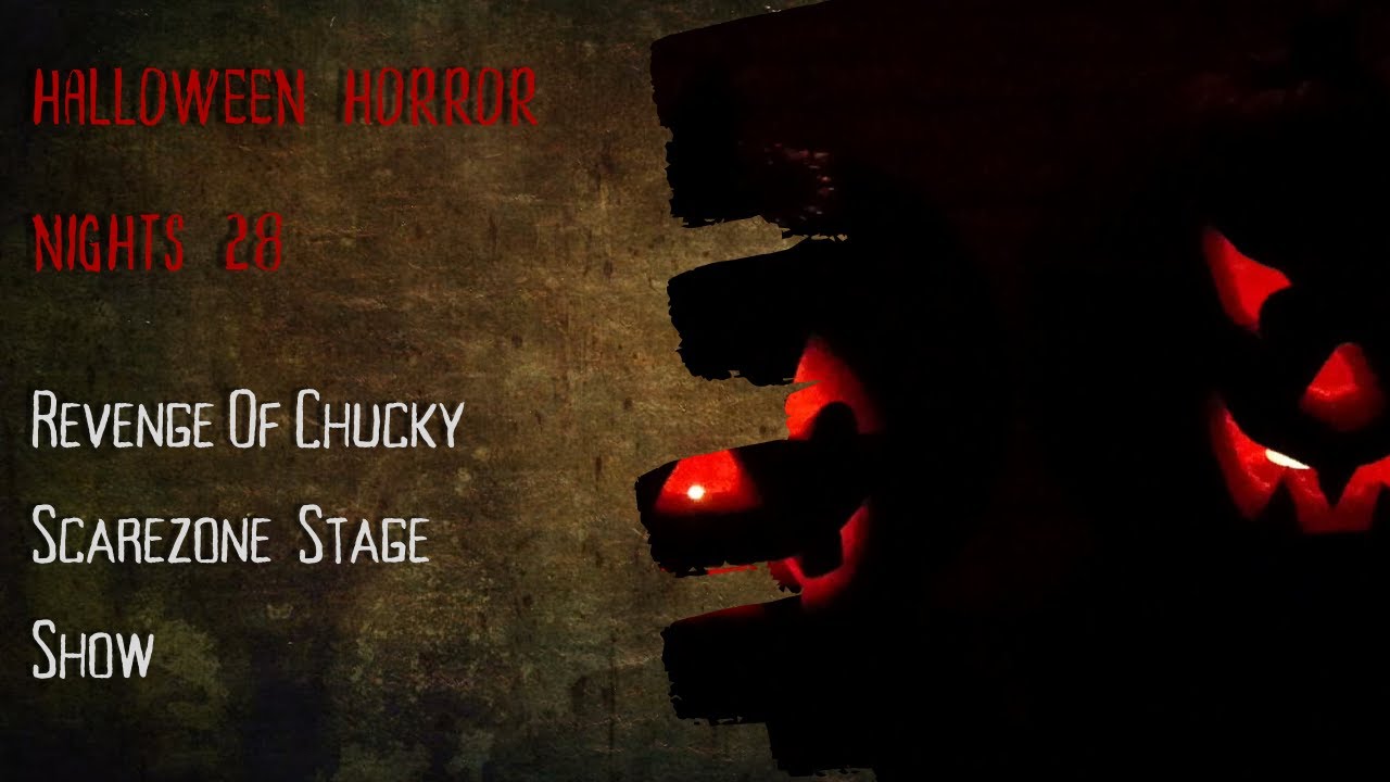 Halloween Horror Nights 28: Revenge Of Chucky - Scare Zone Stage Show