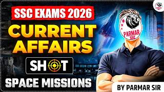 SSC CURRENT AFFAIRS SHOT | SPACE MISSION | SSC CGL, CHSL, AND ALL EXAMS screenshot 3