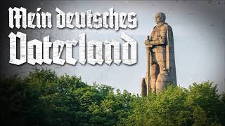 »Mein deutsches Vaterland« • Deutscher Militärmarsch