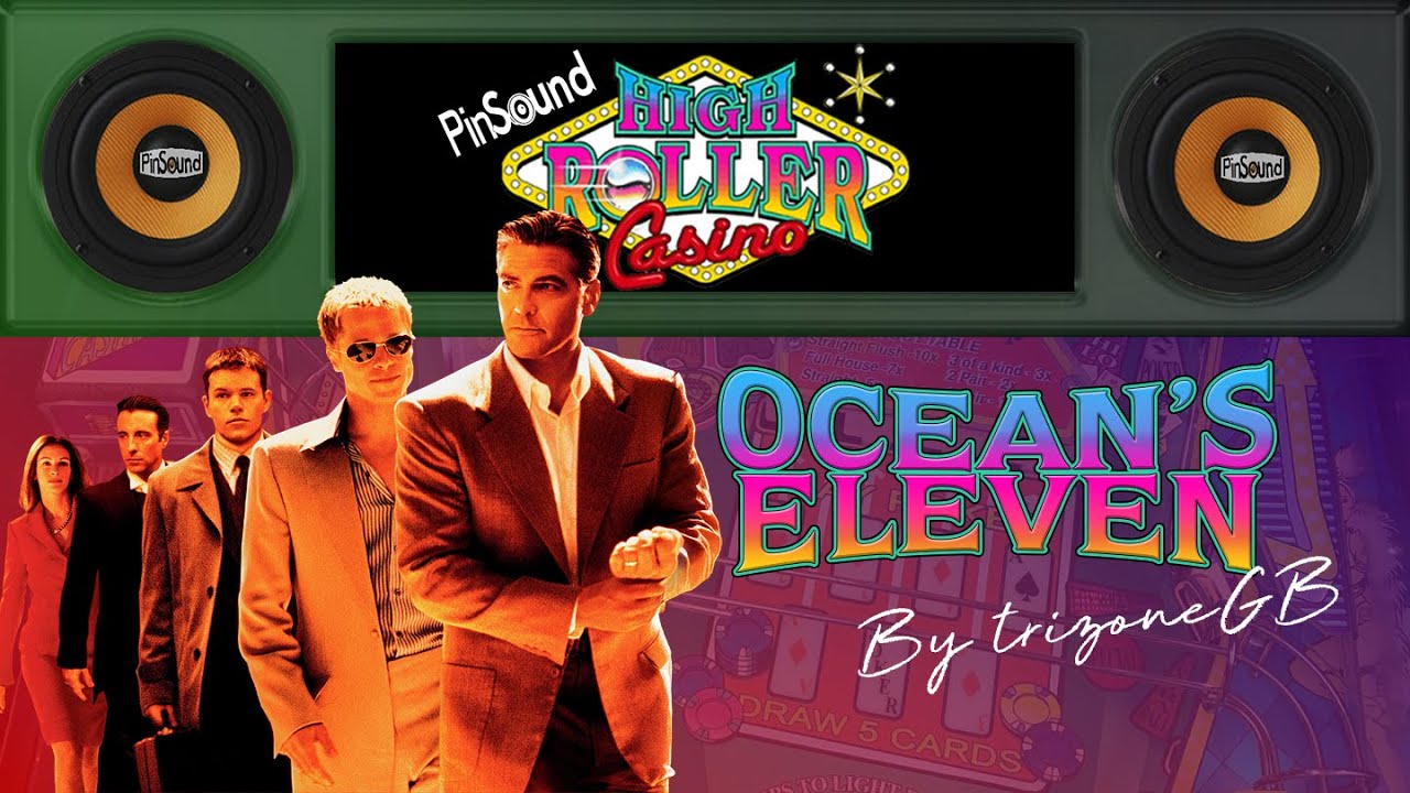 High Roller Casino - Ocean's Eleven - PinSound Preview