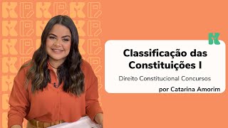 Classificação das Constituições I | Direito Constitucional Descomplicado | Catarina Amorim screenshot 2