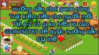 Gold farm-hướng dẫn chơi nông trại kiếm tiền từ A-Z cho người mới screenshot 5