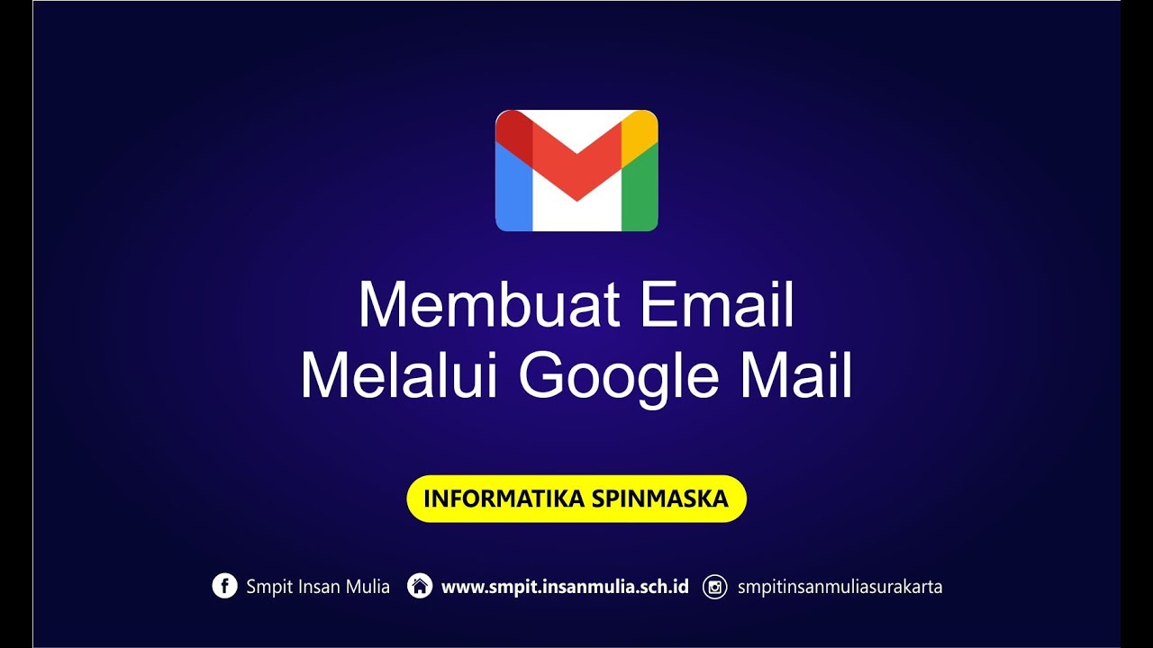 Mudah Membuat Email - Informatika Spinmaska - YouTube